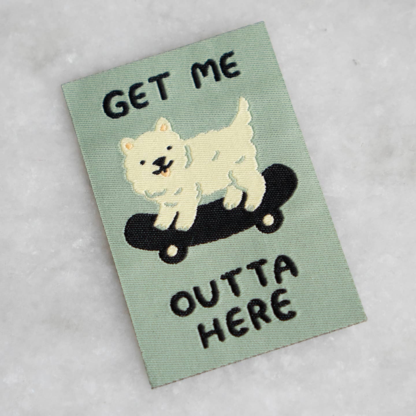 Get Me Outta Here Woven Sticky Patch