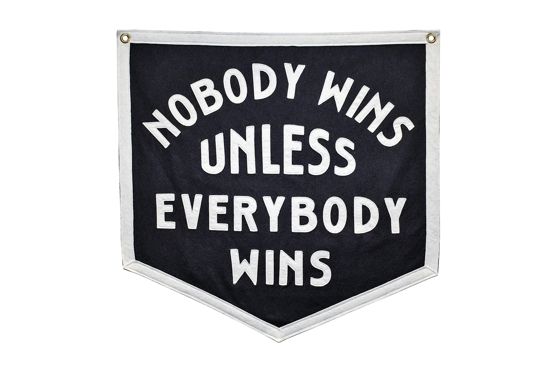 Nobody Wins Unless Everybody Wins Camp Flag